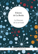 Discours de la servitude volontaire (Le)